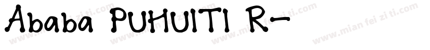 Ababa PUHUITI R字体转换